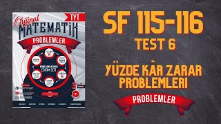 PROBLEMLER FASİKÜLÜ YÜZDE KÂR ZARAR PROBLEMLERİ TEST 6 SF 114115 NURETTİN TOPRAK [upl. by Hambley621]