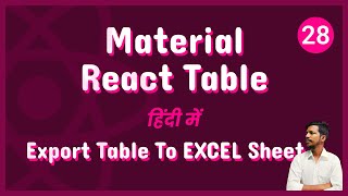 Material React Table V2  Export Table to EXCEL Sheet File 28 [upl. by Yadsendew]