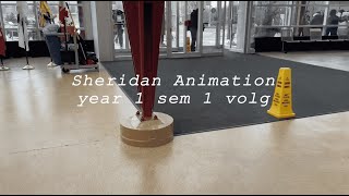 Sheridan Animation Year 1 Sem 1 Vlog [upl. by Kerrie]