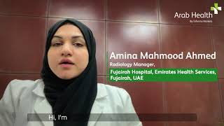 Amina Mahmood Ahmed Radiology Manager Fujairah Hospital Emirates Health Services Fujairah UAE [upl. by Ahsenar]