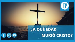 ¿En qué año nació y murió Jesús [upl. by Ecnerolf957]