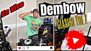 DEMBOW CLASICO VOL 2 🔥 EXITOS DE SIEMPRE  EN VIVO BY DJ FRANK [upl. by Arratal193]