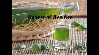 Liquore al Basilico [upl. by Munroe]