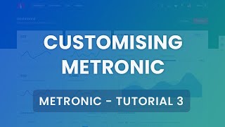 Below v70 Customising Metronic Tutorial 3  Metronic Admin Theme [upl. by Maxy898]