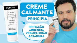 RESENHA PRINCIPIA Creme Calmante Multirreparador Pantenol e Esqualano Irritação e Vermelhidão CM01 [upl. by Aspia]