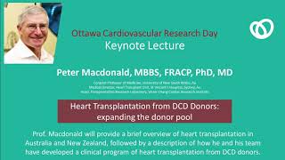 Heart Transplantation from DCD Donors Expanding the Donor Pool  by Dr Peter Macdonald MD PhD [upl. by Traci]