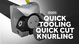 Quick Tooling Quick Cut Knurling Tools [upl. by Anelis]