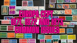 Europa CEPT 1971 1972 and 1973 common issues [upl. by Allicserp]