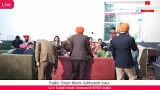 Rajbir Singh Weds Sukhpreet Kaur By Sarbjit Virk Ghoman M9876824462part 1 [upl. by Nossyla953]