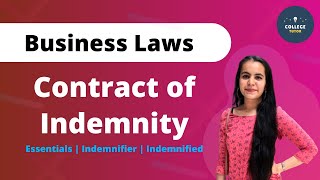 Contract of Indemnity  Essentials  Indemnifier  Indemnified  Business Law [upl. by Atoel589]