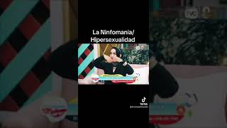 Ninfomanía e Hipersexualidad [upl. by Aitnis]