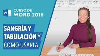 2 Qué es sangría y tabulación y cómo usarla  Curso Word 2016 [upl. by Xuaegram707]