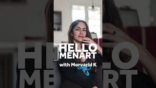 Hello Menart with Morvarid K  Bigaignon [upl. by Ad]