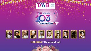 103rd Foundation Day Celebrations  TMB [upl. by Nohtahoj]