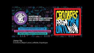 Crookers Major Lazer Leftside Supahype  Jump Up [upl. by Ardnasirk485]