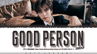 HAECHAN  GOOD PERSON 2022 좋은 사람2022 ‘Friends OST Part 1’ Lyrics Color CodedHanRomEng [upl. by Nickerson]