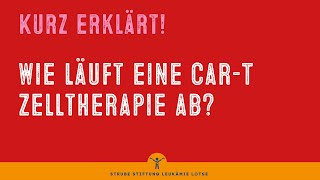 Kurz Erklärt CARTZellTherapie [upl. by Bezanson]