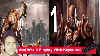 Hindi How To Play God Of War 2 Game Using Keyboard [upl. by Hindu613]