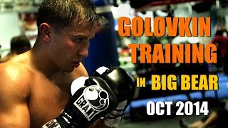 Gennady quotGGGquot Golovkin Training in Big Bear  Oct 2014 [upl. by Idid784]