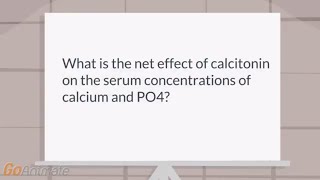 What is effect of calcitonin on calcium and PO4 [upl. by Raynor]