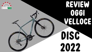 REVIEW OGGI VELLOCE DISC 2022 [upl. by Nnayar]