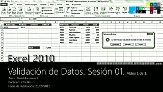 Curso Excel 2010 Validación de Datos Sesión 01 Vídeo 1 de 1 David Asurmendi [upl. by Cicily]