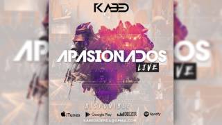 Kabed Asombroso Audio Oficial Apasionados Live [upl. by Enimsay]