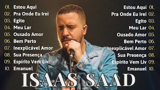 Isaias Saad  Bondade de Deus  As Melhores Top Gospel Música ÉS FIEL  RENDIDO ESTOU isaiassaad [upl. by Harli]