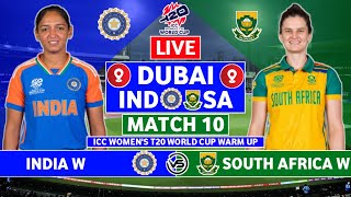 Womens T20 WC Warm Up Live India W vs South Africa W Live  IND W vs SA W Live Scores amp Commentary [upl. by Lillie]