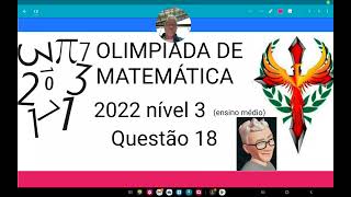 Olimpíada de matemática 2022 nível 3 questão 18 Sejam A e B inteiros positivos tais que a  2 é [upl. by Reggie575]