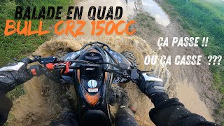 Première sortie en quad CRZ 150  ça finit mal  😃😄 [upl. by Assenyl]