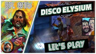 Disco Elysium  16  La malédiction [upl. by Latsyrhk]