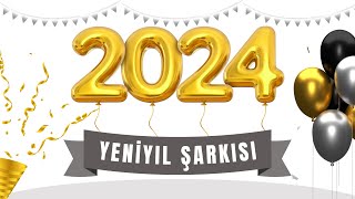 En Güzel YENİ YIL Şarkısı  Yeni yıl şarkıları 2024 Türkçe [upl. by Akerdal758]