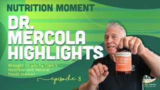 DR MERCOLA SUPPLEMENTS  Nutrition Moment EP 8 [upl. by Bernadine]