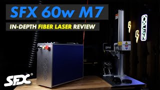 SFX 60w M7 MOPA Fiber Laser In Depth Review  JPT YDFLP60M7MR [upl. by Neggem74]