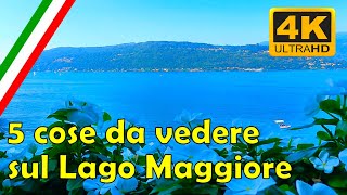 5 Cose da vedere sul Lago Maggiore [upl. by Athal]