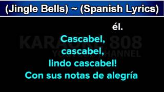 Cascabel Jingle Bells  Holiday Spanish Lyrics Karaoke Version  Karaoke 808 [upl. by Halik768]