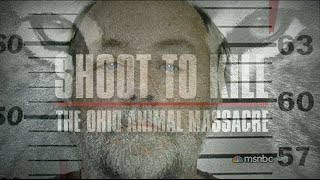 Shoot to Kill The Zanesville Animal Massacre  Terry Thompson Documentary MSNBC [upl. by Noland688]