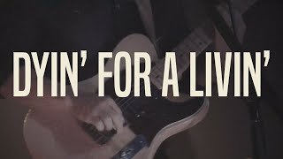 Muscadine Bloodline  Dyin For a Livin Lyric Video [upl. by Maurreen]