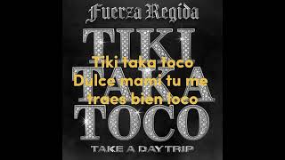 Tiki Taka Toco Letra [upl. by Inobe]