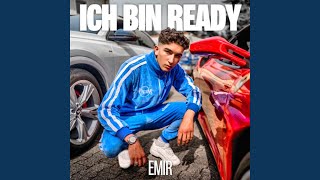 ICH BIN READY [upl. by Voletta]