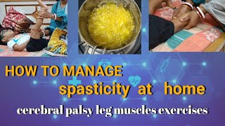 How to reduce spasticity at home  cerebral palsy spasticity management [upl. by Willis995]