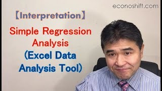 Simple Regression Analysis Interpretation【Excel Data Analysis Tool】 [upl. by Galen243]