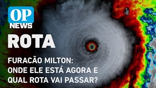 Furacão Milton Onde ele está agora e qual rota vai passar pela Flórida l O POVO NEWS [upl. by Ennoval]