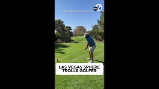 Las Vegas Sphere trolls golfer [upl. by Eybbob]