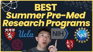 BEST Summer Research Opportunities for Premeds [upl. by Nnylyar]