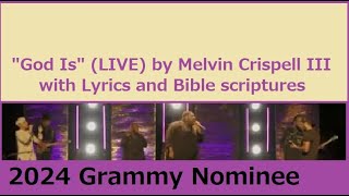 God Is LIVE by Melvin Crispell wLyrics [upl. by Eladnar698]