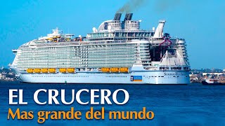 El Crucero más Grande del Mundo  Documental jvamos [upl. by Cahra391]