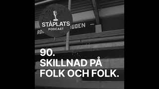 90 Skillnad på folk och folk [upl. by Sokul]