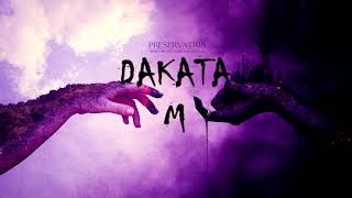 DAKATA  M Official Audio [upl. by Ragan]